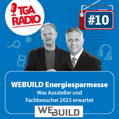 WEBUILD Energiesparmesse: Was Aussteller und Fachbesucher 2025 erwartet | TGA Radio