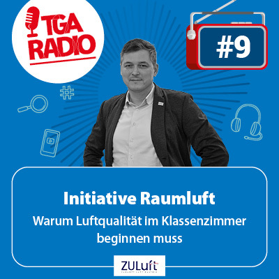 Luftqualität in Schulen: Die ZULuft-Petition "Atme frei statt CO2" | TGA Radio